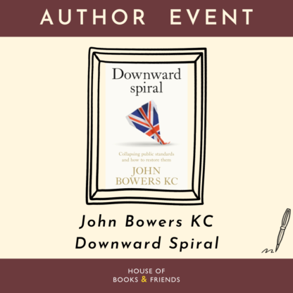 AUTHOR EVENT John Bowers KC Downward Spiral