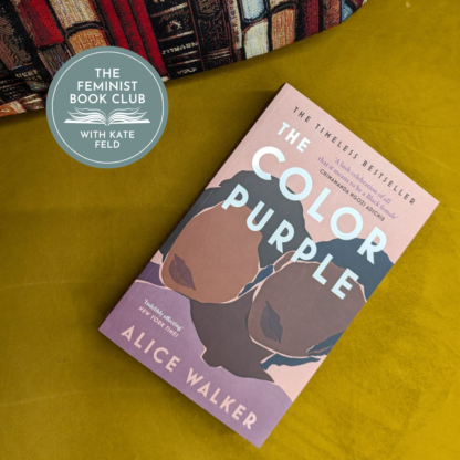BOOK AND TICKET - The Feminist Book Club with Kate Feld