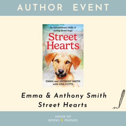 TICKET ONLY: An Afternoon with Emma and Anthony Smith: Street Hearts