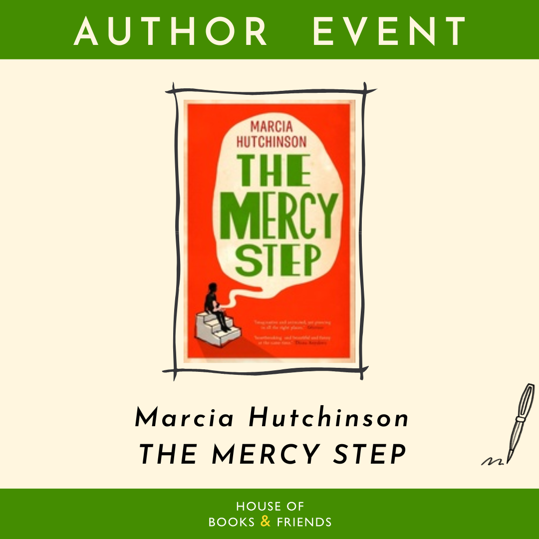 Author event Marcia Hutchinson The Mercy Step Saturday 19th July 2-4pm