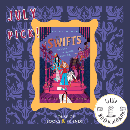 Little Bookworms - July - BOOK AND TICKET