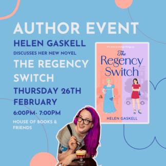 BOOK AND TICKET: Helen Gaskell 'The Regency Switch'