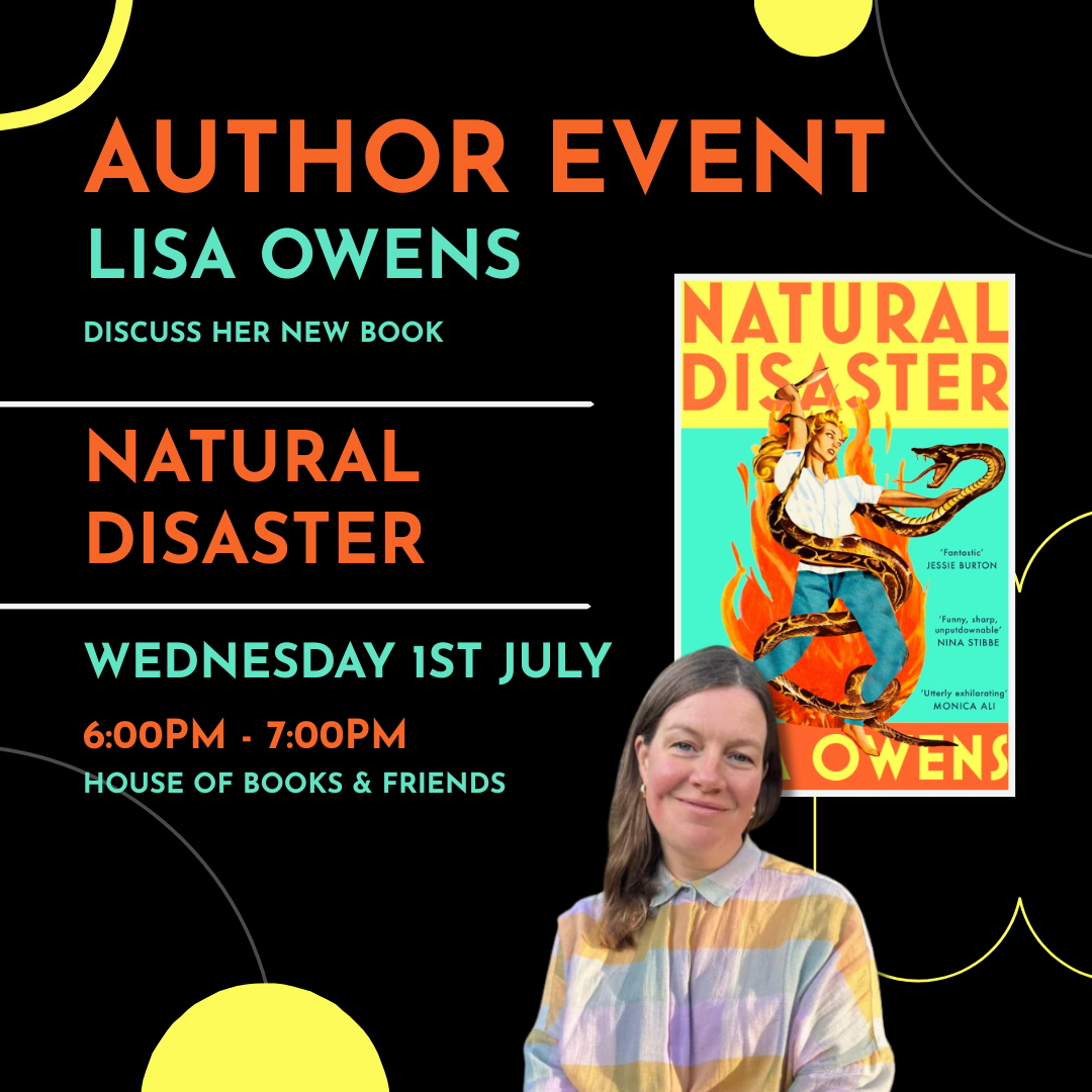 BOOK AND TICKET - AUTHOR EVENT: 'Natural Disaster' by Lisa Owens